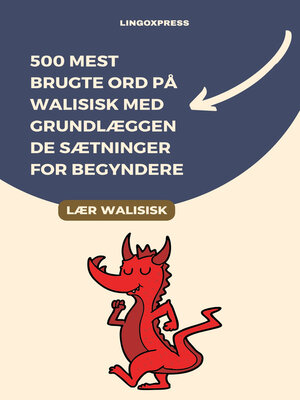 cover image of 500 Mest Brugte Ord på Walisisk med Grundlæggende Sætninger for Begyndere